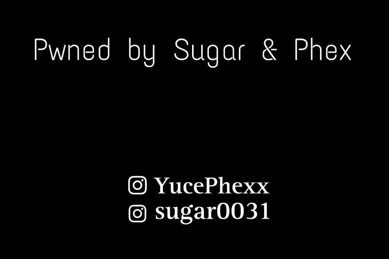 pwned by sugar & phex